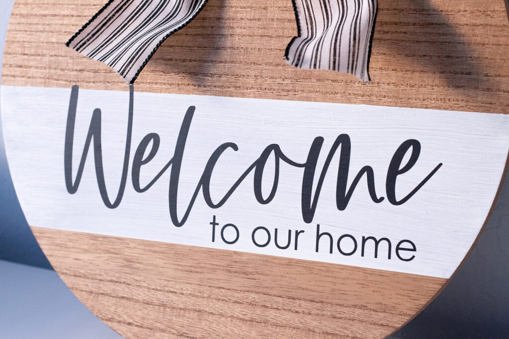 Welcome to our home sign