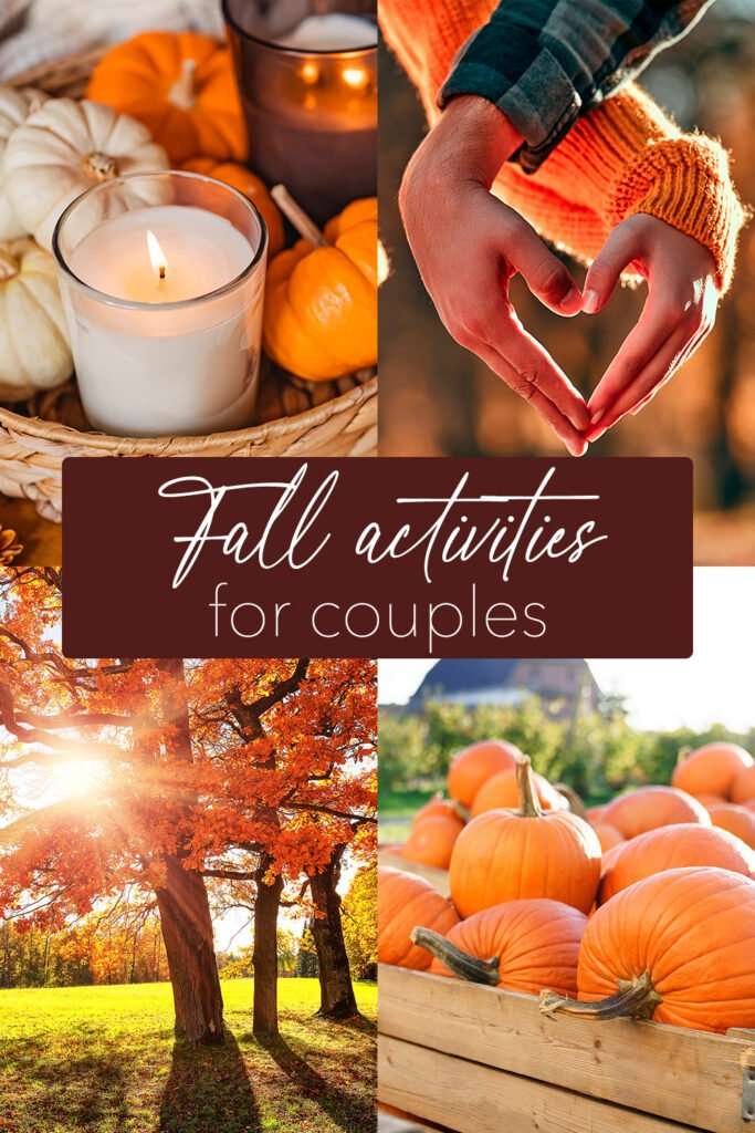 Fall photo collage with text Fall activities for couples